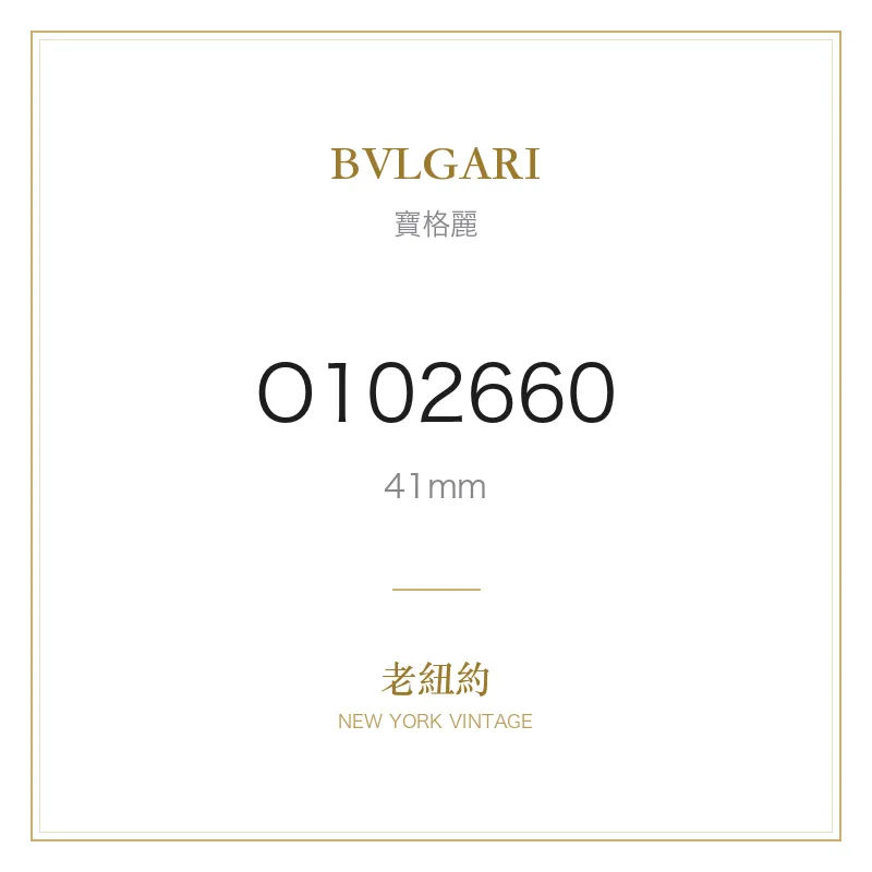 BVLGARI O102660 