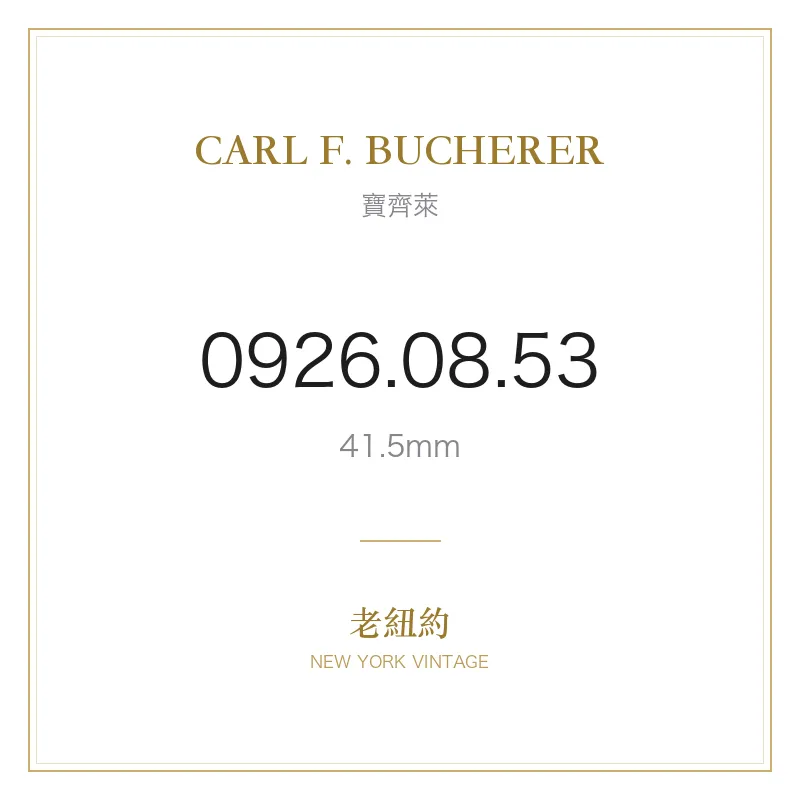 CARL F. BUCHERER 0926.08.53 