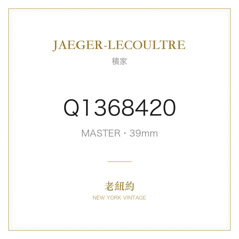 JAEGER-LECOULTRE Q1368420 MASTER