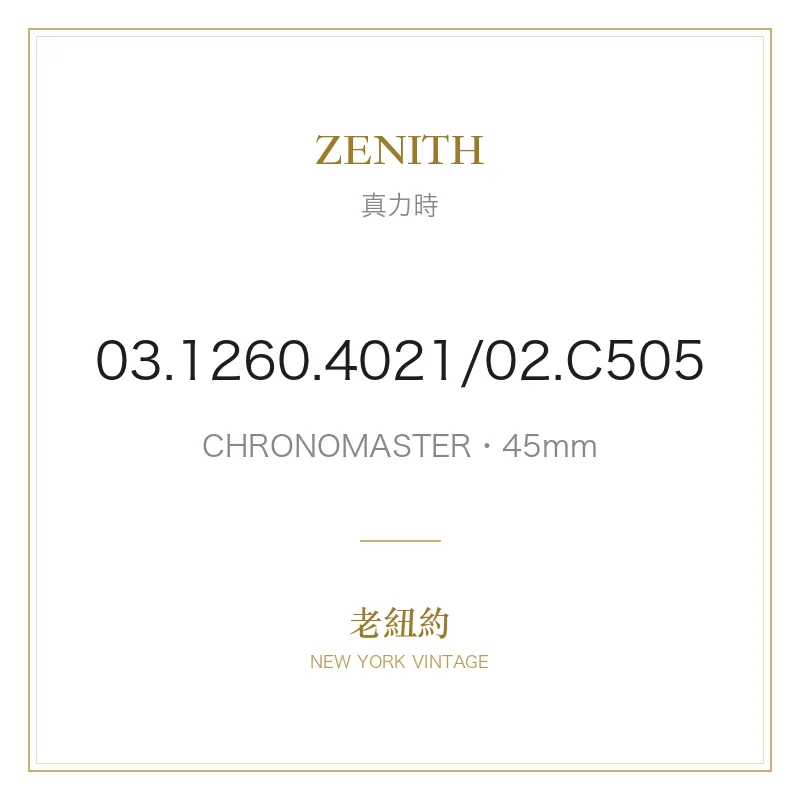 ZENITH 03.1260.4021/02.C505 CHRONOMASTER